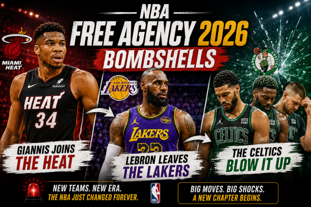NBA Free Agency 2026 bombshells graphic featuring Giannis Antetokounmpo joining the Miami Heat LeBron James leaving the Los Angeles Lakers and the Boston Celtics blowing up their roster in a seismic offseason.