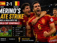 Spain beat Belgium 2-1 in FIFA World Cup 2026 quarterfinal with Mikel Merino scoring a late strike to send La Roja into the semifinals of the tournament.