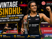 PV Sindhu stuns Akane Yamaguchi to win her maiden Japan Open Badminton 2026 title ending a two year trophy drought in a vintage and stunning performance at the prestigious BWF Super 750 tournament in Japan.