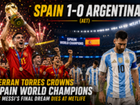 Spain beat Argentina 1-0 after extra time in FIFA World Cup 2026 final at MetLife Stadium New Jersey with Ferran Torres scoring the decisive extra time winner to crown Spain as World Champions while Lionel Messi's final World Cup dream ends in heartbreak.